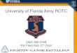 University of Florida Army ROTC · University of Florida Army ROTC (352) 392-2769 Van Fleet Hall, 2nd Floor