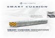 SMART CUSHION · The Smart Cushion® crash attenuator is a revolutionary, speed-dependent product that varies stopping resistance during an impact. The Smart Cushion® crash attenuator