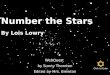 Number the Stars - Henry County Schools / Overview€¦ · Number the Stars By Lois Lowry WebQuest by Sunny Thornton Edited by Mrs. Brewton Click to Enter NTS Webquest Version 3