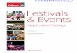 ls av i t s e F & Events - Calgary...onential ls av i t s e F & Events Application Package calgary.ca | contact 311 R 1687 (R2019-10) Arts & Culture – Event Services calgary.ca/festivalsandevents