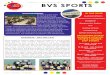 BVS SPORTS - Bure Valley School · 2017. 3. 31. · tournament Fri 28 April - Girls Football tournament Thurs 4 May - yr3/4 Mini Tennis Wed 17 May - Kwik Cricket tournament Wed 24
