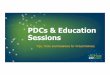 PDCs & Education Sessions · Dates to Remember April 22nd–Speaker webinar by Jonathan Klane “Putting a Focus on Interactivity” May 4th–PPT presentations (including videos,