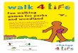 Walk 4 life: Fun walking games for parks and woodland · their house. You could use larger twigs to make the house (try making it like a wigwam) and then put fern leaves on the outside