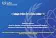 Industrial Involvement - Nucleus · Industrial Involvement Milko Kovachev. Head of Nuclear Infrastructure Development Section. Nuclear Power Division - Nuclear Energy Department