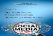 Social Media Marketing Blueprint - school-of-digital ...€¦ · The Digital Marketer Today Digital Marketing engrosses me and intrigues me on so many different levels. It’s taken