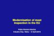 Modernisation of meat inspection in the EUDepartment/deptdocs.nsf/all/rsb... · 2019. 10. 25. · occupational health of abattoir workers, inspectors, etc –The definition of the
