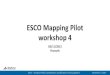 ESCO Mapping Pilot workshop 4 - European Commission · 2017. 4. 25. · ESCO - European Skills, Competences, Qualifications and Occupations November 3, 2015 Updated mapping tool –