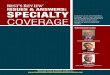 ISSUES & ANSWERS: SPECIALTY COVERAGE · Insurance Companies provides protection for more than 120 niche, real-world industries, making ... tough the excess and surplus lines market