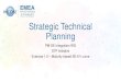 Strategic Technical Planning€¦ · Strategic Technical Planning - Exercise – Maturity based SE-EV curve based on the following Project Gates and EVM Reminder Cost Time PV EV AC