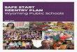 SAFE START REENTRY PLAN Wyoming Public Schools · Governor Whitmer’s Michigan Safe Schools Roadmap outlines the requirements and recommended procedures we must follow to keep our
