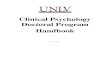 Clinical Psychology Doctoral Program Handbook...Nov 15, 2017  · Psychology graduate students at all levels. Most questions about rules, procedures and requirements can be answered