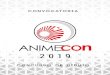 Convocatorias 2019 · 2019. 9. 6. · convocatoria Concurso de Dibujo Animecon 2019 y Desierto Robot convocan a todos los dibujantes de la región a su Concurso Anual de Dibujo. El