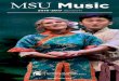 MSU Music · 2016. 8. 11. · A Jazzy Little Christmas 12/17 Saturday, 8:00 p.m. FAIRCHILD THEATRE, MSU AUDITORIUM Celebrate the season with the MSU Professors of Jazz and friends