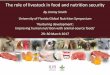 The role of livestock in food and nutrition security · Livestock and global food security Issues of food security and nutrition Many roles of livestock Complexities and trade-offs