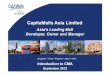 CapitaMalls Asia Limited...Introduction to CMA *Sep 2012* CapitaMalls Asia (“CMA”) is one of the l argest listed shopping mall developers, owners and managers in Asia by total