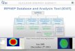 IRPhEP Database and Analysis Tool (IDAT) · © 2011 Organisation for Economic Co-operation and Development IRPhEP Information Content • 10+ types of measurements (~40 evaluations