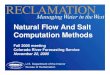 Natural Flow And Salt Computation Methods · Natural Flow Nodes – Lower Basin • Computed Gains • Historic Inflows Site Reach Number Gauge Number Gauge Name 23 1 09402500 Colorado