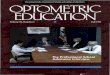 **j*W' - Optometry · OPTOMETRIC EDUCATION ISSN 0098-6917 VOL.18 NO. 5 CONTENTS FALL 1993 The Journal of the Association of Schools and Colleges of Optometry ARTICLES Predictors of