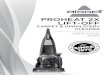 PROHEAT 2X LIFT-OFF - teppichscheune · 2018. 11. 16. · PROHEAT 2X LIFT-OFF CARPET & UPHOLSTERY CLEANER _____ USER GUIDE 2072N. 2 A a. b. 1. 3. 6. 4. 5. 2. IMPORTANT ASSEMBLY INSTRUCTIONS