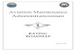 New Aviation Maintenance Administrationman · 2018. 11. 15. · American Society for Quality (ASQ) Certified Quality Improvement Associate (CQIA) Manager of Quality/Organizational