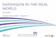 DATAVISION IN THE REAL WORLD€¦ · –Crimson Clinical Advantage and Continuum of Care –Crimson Realtime Readmissions –Quality Compass History of Midas+, DataVision, and Other