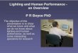 Lighting and Human Performance - an Overview an P R Boyce ...resource.npl.co.uk/optical_radiation/ormclub/... · Exposure to light at the appropriate time can be used to make faster