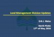 Land Management Division Updates - Nebraskadeq.ne.gov/Press.nsf/xsp/.ibmmodres/domino... · •Kara Valentine •New Deputy Director of Air & Land divisions •Started early 2016