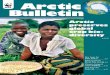 Arctic Bulletin - wwfeu.awsassets.panda.orgArctic, raising awareness around the world about the plight of the Arctic, the impact of climate change, and the need to ... to increased