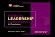 ETHICAL LEADERSHIP€¦ · • Logo recognition in the Milwaukee Business Journal • Half-page ad and logo in event program • Recognition on event signs and large screens • Recognition