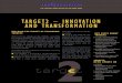 TARGET2 - Innovation and transformation · 2005. 8. 22. · AND TRANSFORMATION BUILDING THE TARGET OF TOMORROW: TARGET2 With A1.7 trillion settled every day,TARGET is one of the two