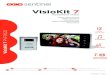 VisioKit 7 - SCS Sentinel · Video door phone Citofono video Intercomunicador video Video-Türsprechanlage Video-Intercom VisioKit 7 PVF0025 V.122016 - IndA 2 ﬁls mains libres déclenchement