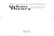 A critical introduction to power, cities and urbanism ...€¦ · Urban Theory A critical introduction to power, cities and urbanism in the 21st century Alan Harding & Talja Blokland