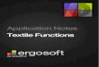 Application Notes Textile Functions Functions.pdfTextile Functions i The ErgoSoft RIP is available in different editions. Therefore the description of available features in this document