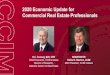 2020 Economic Update for Commercial Real Estate Professionals · 2020 Economic Update for . Commercial Real Estate Professionals. K.C. Conway, MAI, CRE. Chief Economist, CCIM Institute