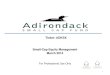 Ticker: ADKSX Small-Cap Equity Management March 2014...Orthofix International N.V. 1.7% Brocade Communications Sys. 1.7% Total % of portfolio 19.0% Expenses Gross Expense Ratio 1.49%