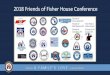 2018 Friends of Fisher House Conference · • Salt Lake City • San Antonio • Tampa • Washington DC • DoD • Army • Forest Glen • Fort Belvoir • Fort Bliss • Fort