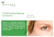 FYE2015 Analyst Meeting Acucela Inc. · 3/29/2016  · company that specializes in identifying and developing novel therapeutics to treat and slow the progression of sight-threatening
