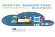 DIGITAL MARKETING INSIGHTS your BUSINESS · This whitepaper will help you to gain insights into different ways of harnessing ... Online Reputation Management 15 Conversion Rate Optimization
