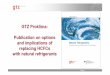 GTZ Proklima: Publication on options and implications of ...– Use of hydrocarbons as working fluids in heat pumps and refrigeration equipment – HC refrigerant as alternative refrigerant