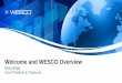 Welcome and WESCO OverviewSachs+2... · 2017. 6. 20. · Annual Leveraged Finance Conference, June 20, 2017 . WESCO: A Leading Global Supply Chain Solutions Provider . Capital Projects