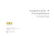 Captivate 3 Templates Captivate 3 Templates Covering Captivate Foundation Skills . Lodestone Digital,