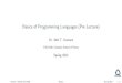 Basics of Programming Languages (Pre Lecture) · Basics of Programming Languages (Pre Lecture) Dr. Neil T. Dantam CSCI-400, Colorado School of Mines Spring 2020 Dantam (Mines CSCI-400)BasicsSpring