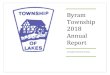 Byram Township 2018 Annual Report Annual Report In F… · financial analysis, and control of the Townships $11,608,688.26 budget for 2018. The department is also responsible for
