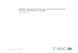 TIBCO Spotfire Server and Environment-Basic Installation Guide...Introduction to the TIBCO Spotfire environment The Spotfire environment is installed and configured to enable users