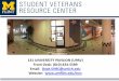131 UNIVERSITY PAVILION (UPAV) Front Desk: (810) 424-5589 … · 2020. 8. 3. · Use your M-Card for Direct Access to the SVRC Lounge! Notify the Student Veterans Resource Center