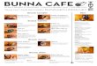 BUNNA CAFE · BUNNA CAFE Plant-based Ethiopian | 1084 Flushing vE | 347-295-2227a take out and dElivEry: bunnaEthiopia.net Bevs Bunna Ethiopian coffee fresh roasted, immersion brewed