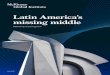 Latin America’s missing middle/media/mckinsey/featured insights/ame… · Jacques Bughin, James Manyika, and Jonathan Woetzel. Tilman Tacke, an MGI partner based in Munich, 
