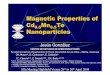 Magnetic Properties of Cd0.5 Nanoparticles · Magnetic Properties of Cd 0.5Mn 0.5Te Nanoparticles Jesús González CENTRO DE ESTUDIOS DE SEMICONDUCTORES Facultad de Ciencias, Departamento