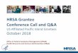 HRSA Grantee Conference Call and Q&A · Conference Call and Q&A US Affiliated Pacific Island Grantees October 2018 Office of Federal Assistance Management (OFAM) Health Resources