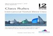 INTERNATIONAL TWELVE METRE CLASS RULE...Dec 12, 2019  · This Class Rule approved by World Sailing replaces all previous editions effective 1 November 2018. This revised Class Rule,